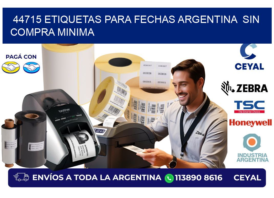 44715 ETIQUETAS PARA FECHAS ARGENTINA  SIN COMPRA MINIMA