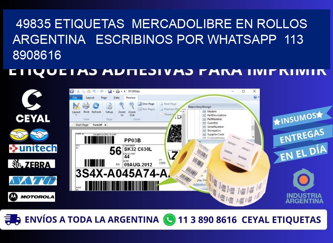 49835 ETIQUETAS  MERCADOLIBRE EN ROLLOS ARGENTINA   ESCRIBINOS POR WHATSAPP  113 8908616