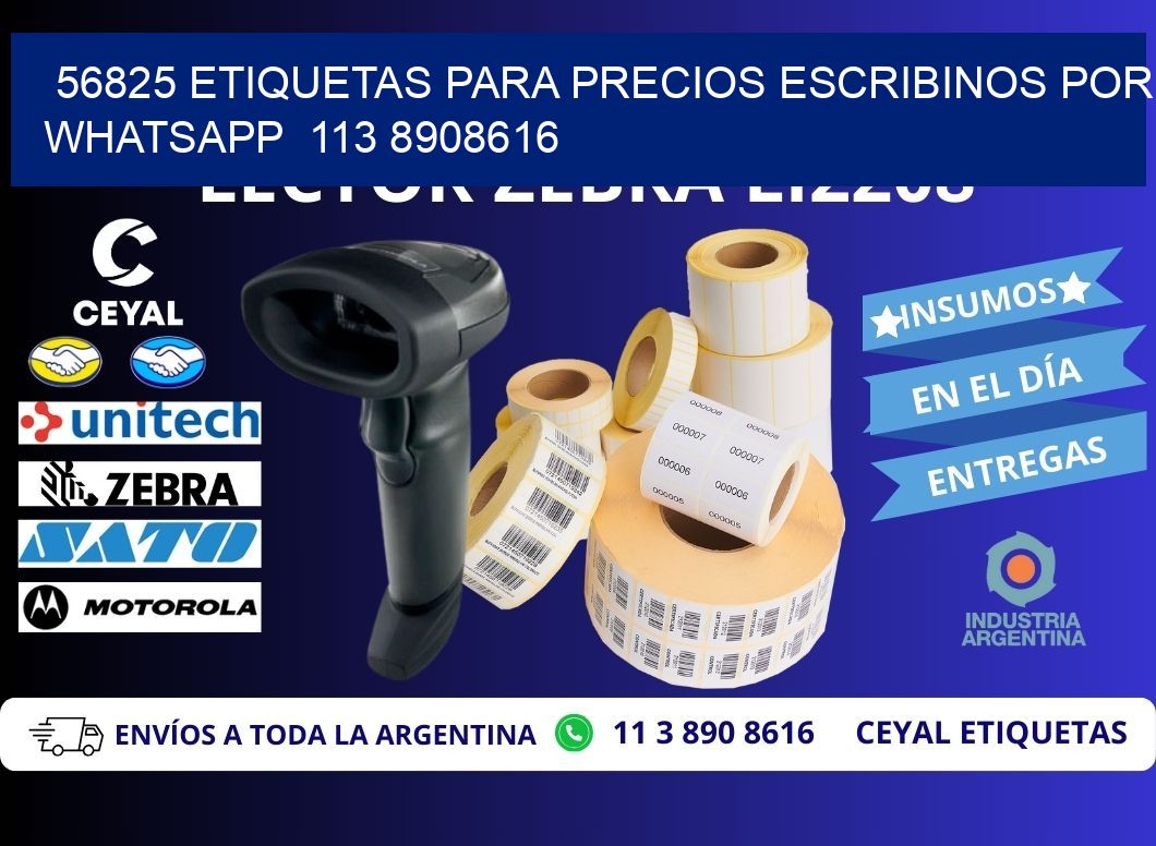56825 ETIQUETAS PARA PRECIOS ESCRIBINOS POR WHATSAPP  113 8908616