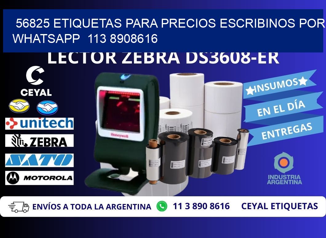 56825 ETIQUETAS PARA PRECIOS ESCRIBINOS POR WHATSAPP  113 8908616
