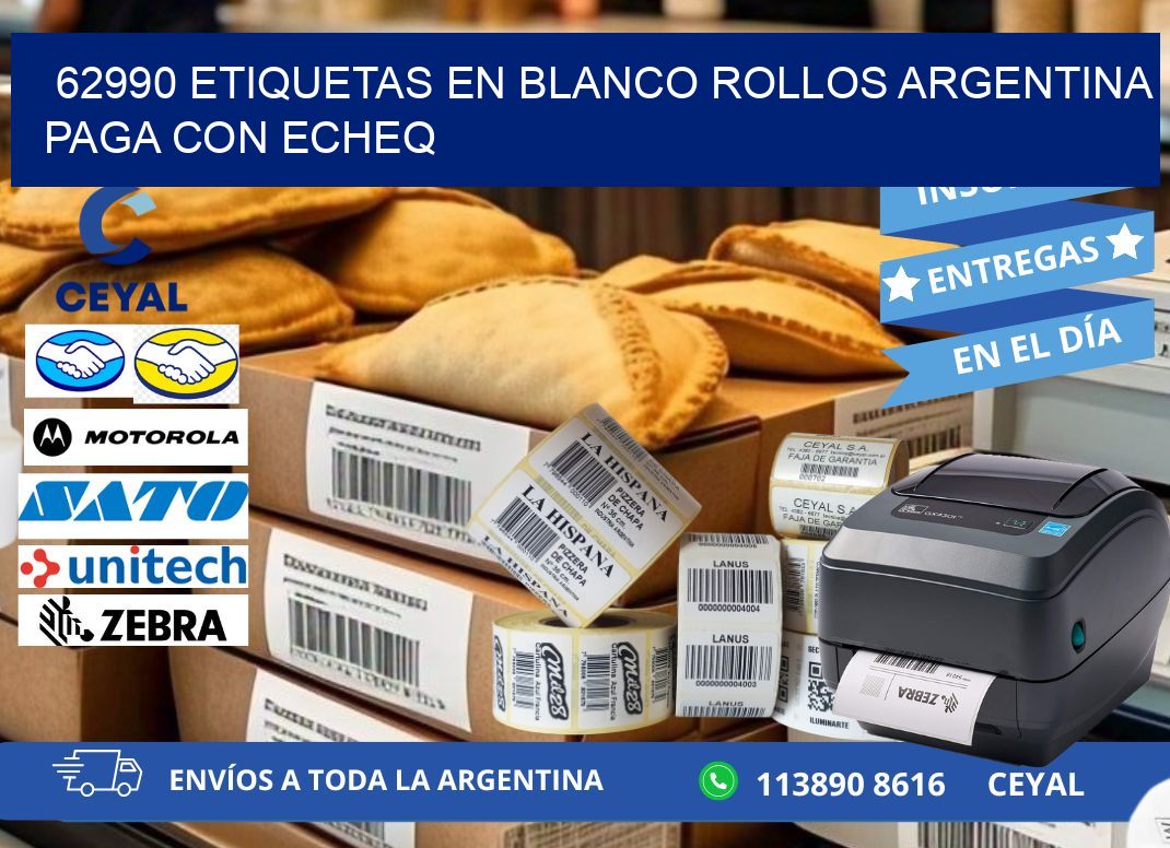 62990 ETIQUETAS EN BLANCO ROLLOS ARGENTINA PAGA CON ECHEQ