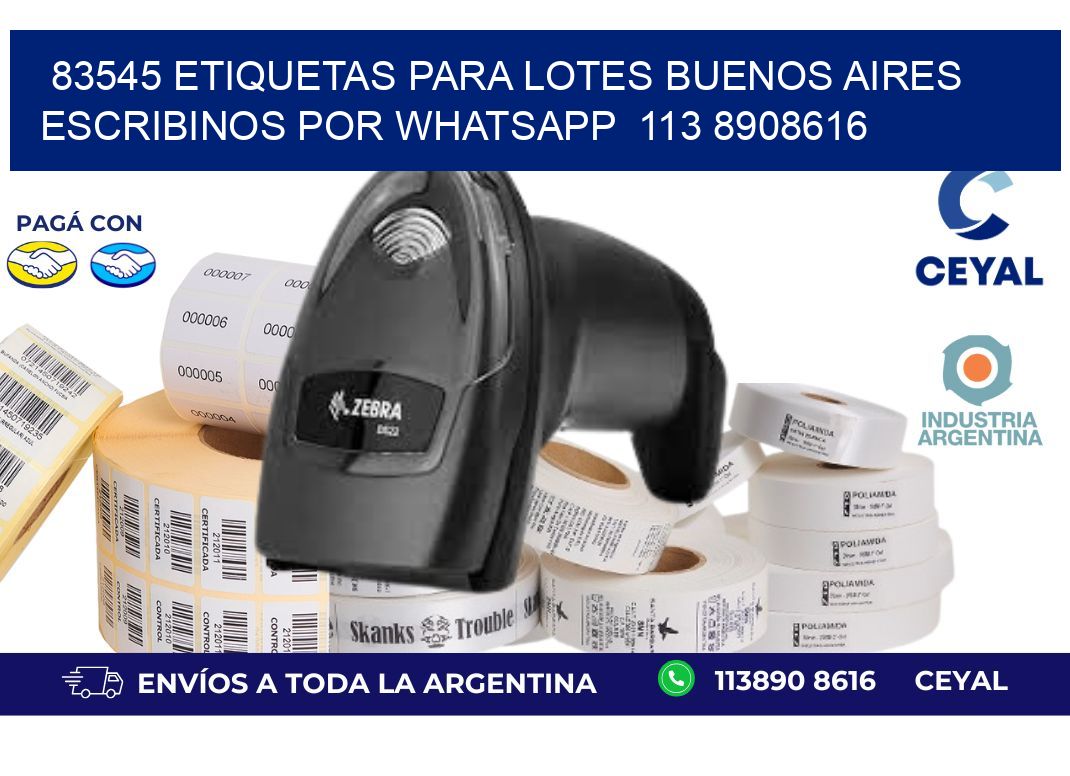 83545 ETIQUETAS PARA LOTES BUENOS AIRES ESCRIBINOS POR WHATSAPP  113 8908616