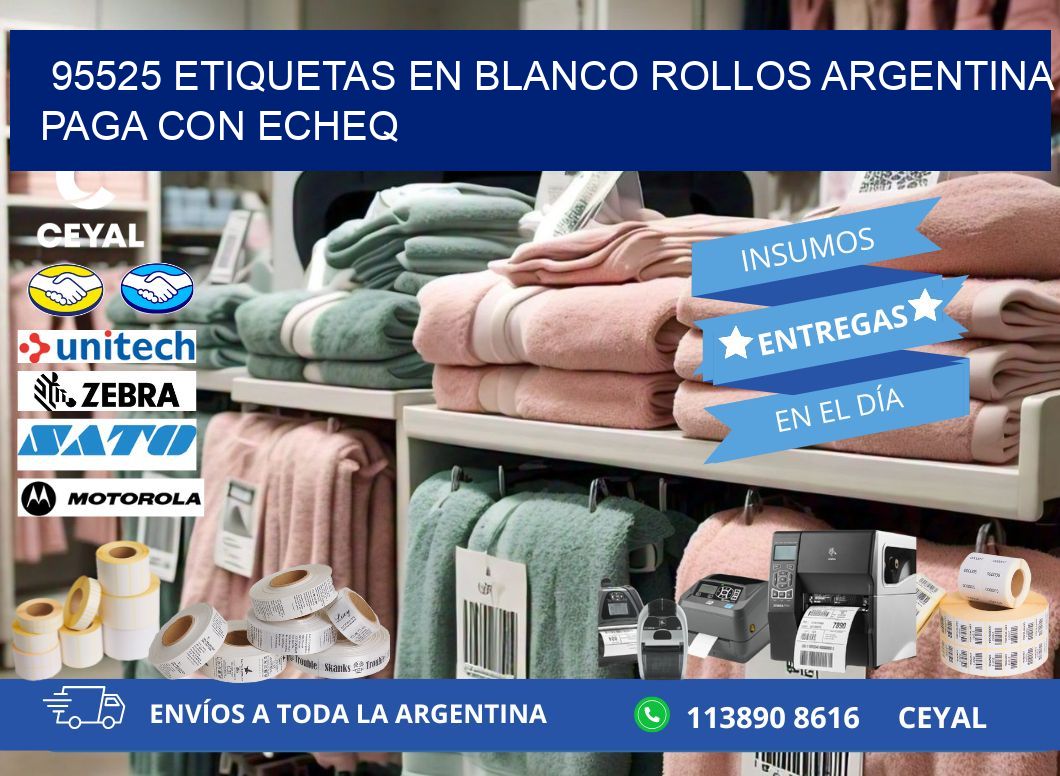 95525 ETIQUETAS EN BLANCO ROLLOS ARGENTINA PAGA CON ECHEQ