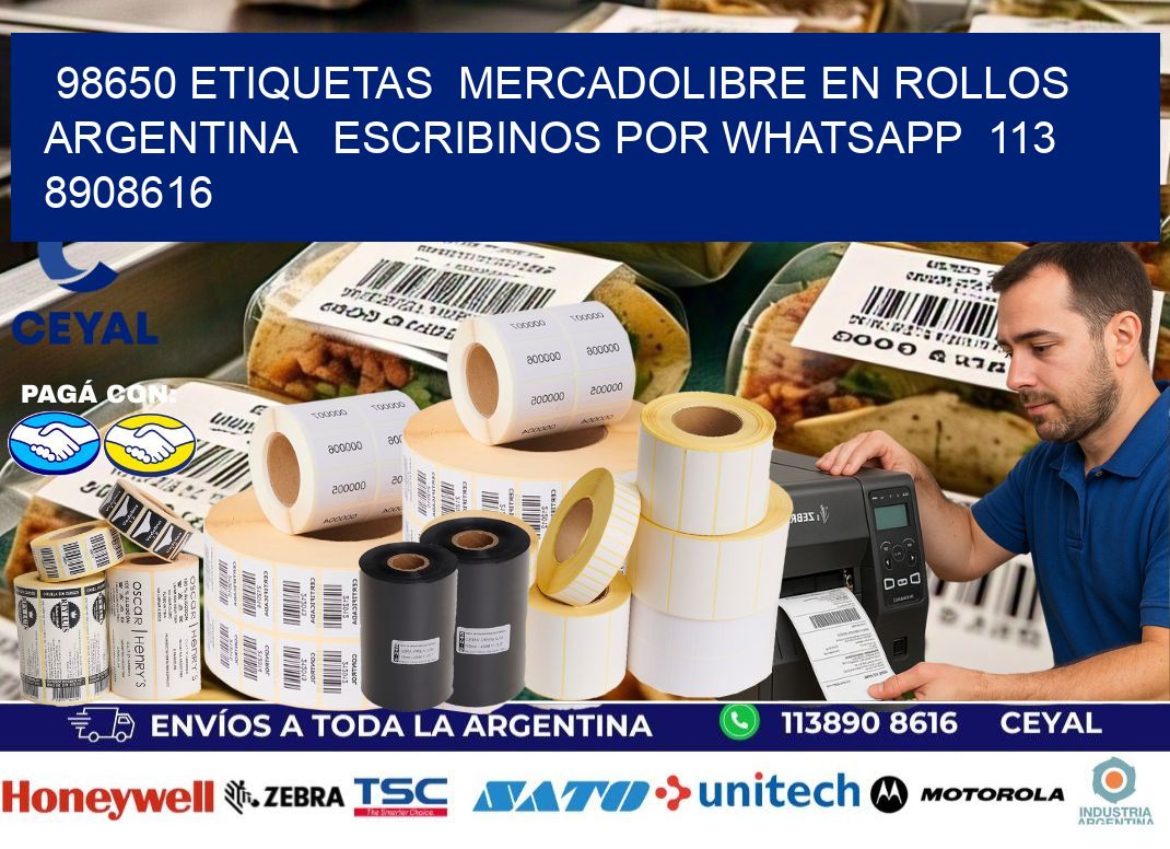 98650 ETIQUETAS  MERCADOLIBRE EN ROLLOS ARGENTINA   ESCRIBINOS POR WHATSAPP  113 8908616