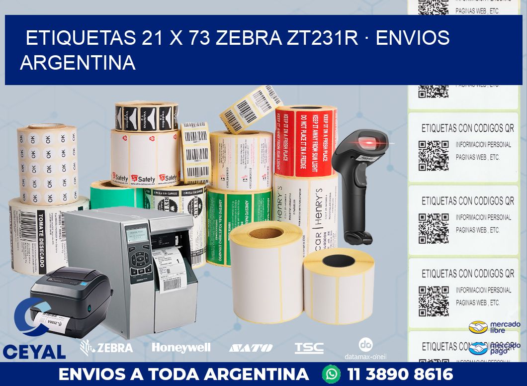 ETIQUETAS 21 x 73 ZEBRA ZT231R · ENVIOS ARGENTINA