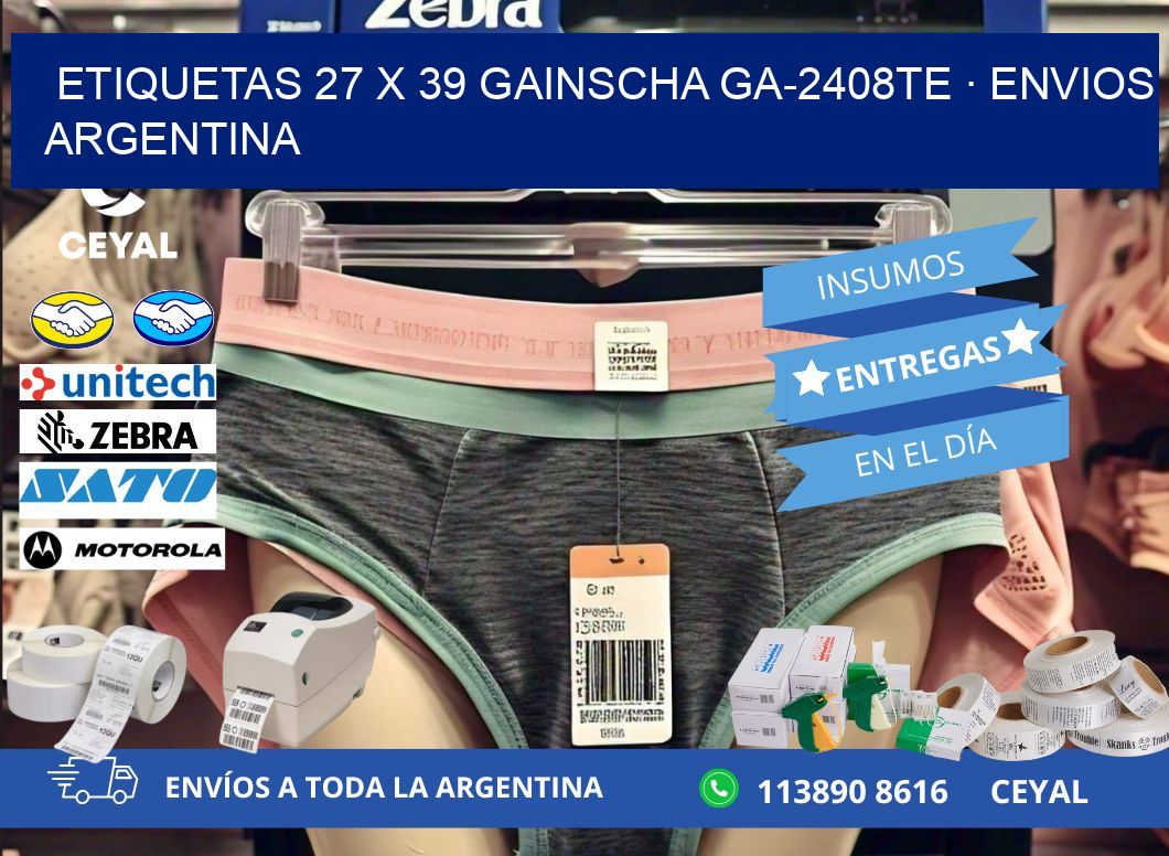 ETIQUETAS 27 x 39 GAINSCHA GA-2408TE · ENVIOS ARGENTINA