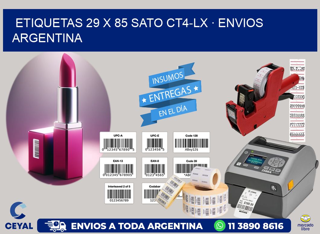 ETIQUETAS 29 x 85 SATO CT4-LX · ENVIOS ARGENTINA