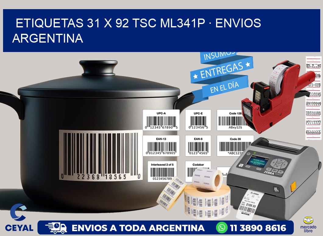 ETIQUETAS 31 x 92 TSC ML341P · ENVIOS ARGENTINA