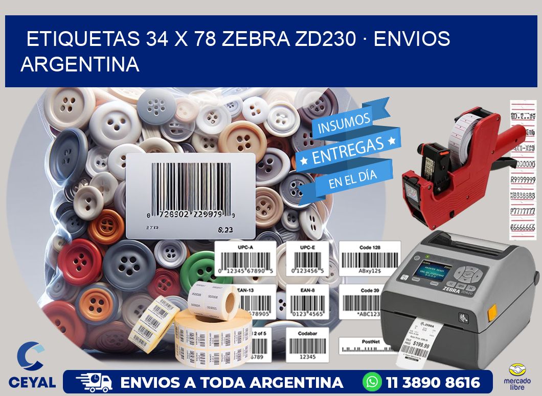 ETIQUETAS 34 x 78 ZEBRA ZD230 · ENVIOS ARGENTINA