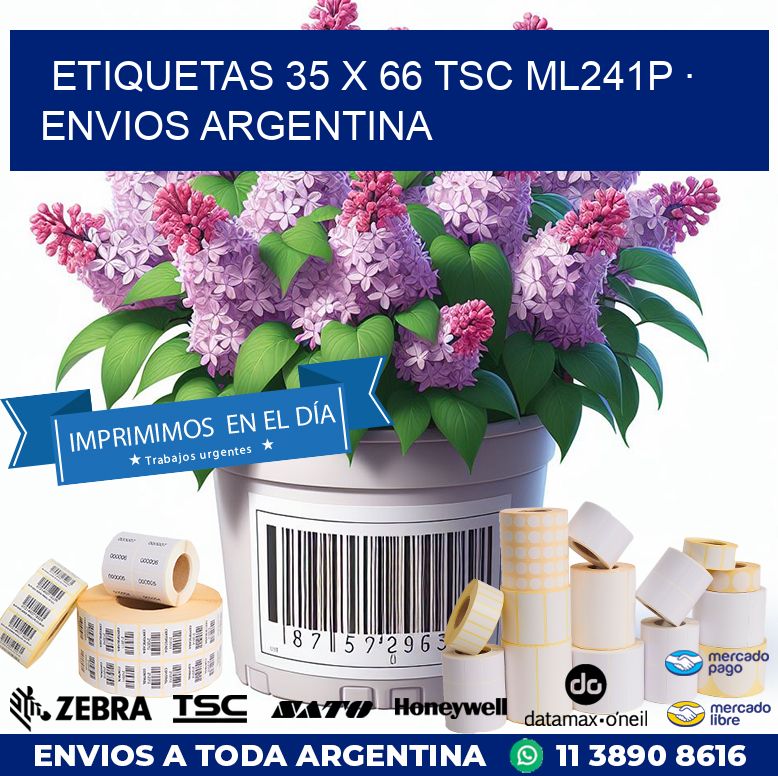 ETIQUETAS 35 x 66 TSC ML241P · ENVIOS ARGENTINA