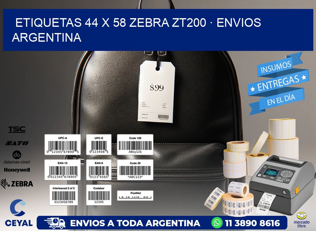 ETIQUETAS 44 x 58 ZEBRA ZT200 · ENVIOS ARGENTINA