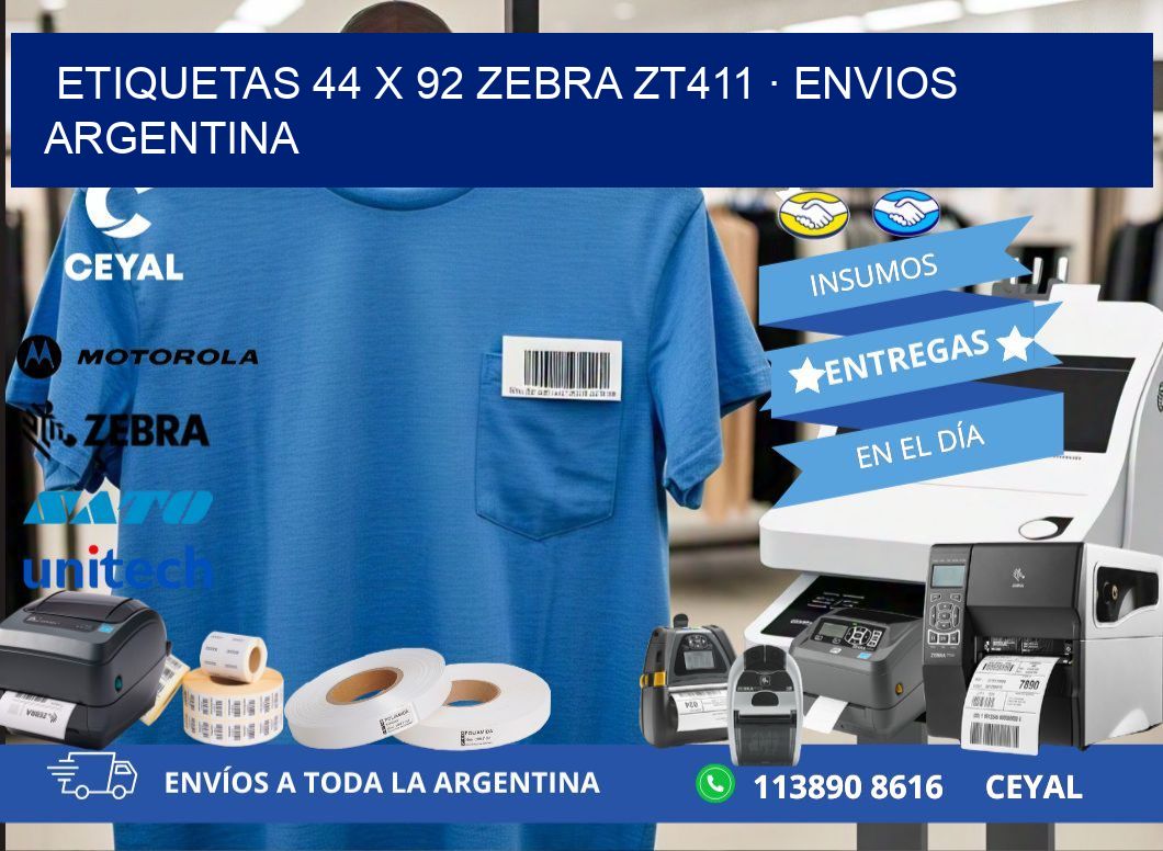 ETIQUETAS 44 x 92 ZEBRA ZT411 · ENVIOS ARGENTINA