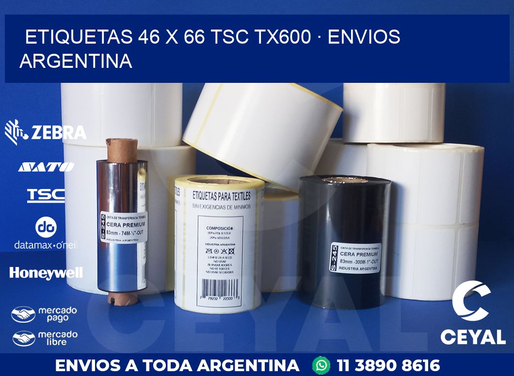 ETIQUETAS 46 x 66 TSC TX600 · ENVIOS ARGENTINA
