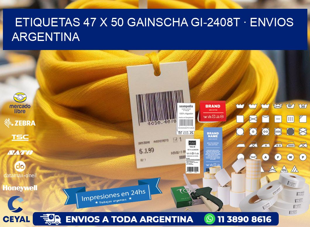 ETIQUETAS 47 x 50 GAINSCHA GI-2408T · ENVIOS ARGENTINA