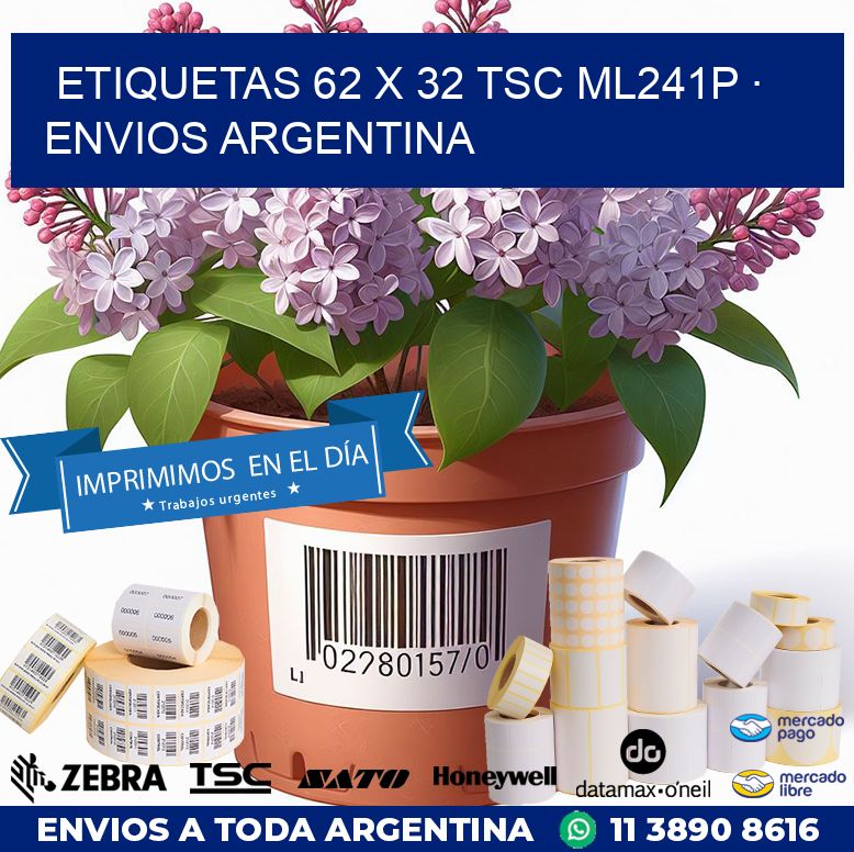 ETIQUETAS 62 x 32 TSC ML241P · ENVIOS ARGENTINA