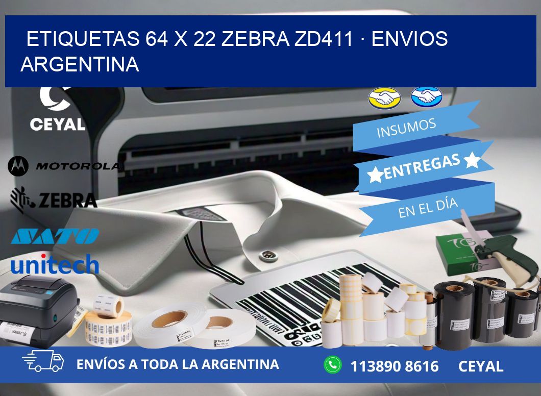 ETIQUETAS 64 x 22 ZEBRA ZD411 · ENVIOS ARGENTINA