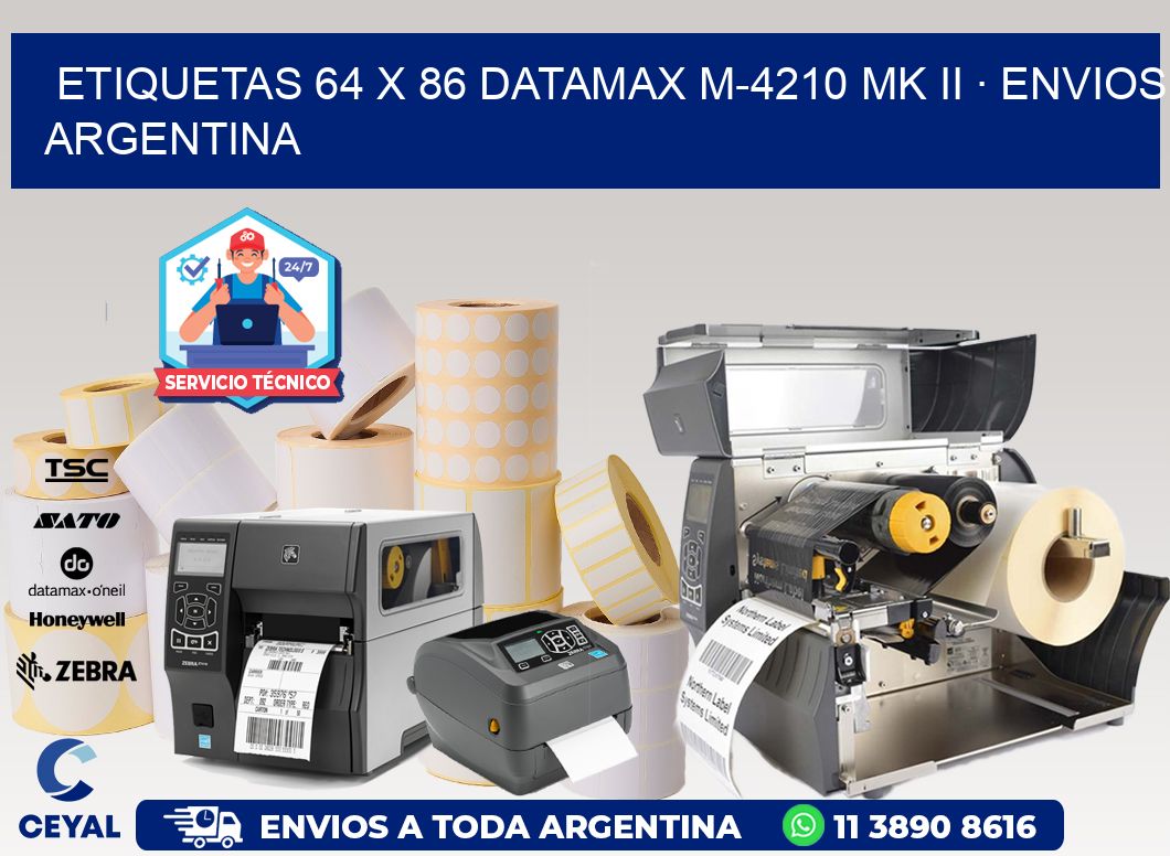 ETIQUETAS 64 x 86 DATAMAX M-4210 MK II · ENVIOS ARGENTINA