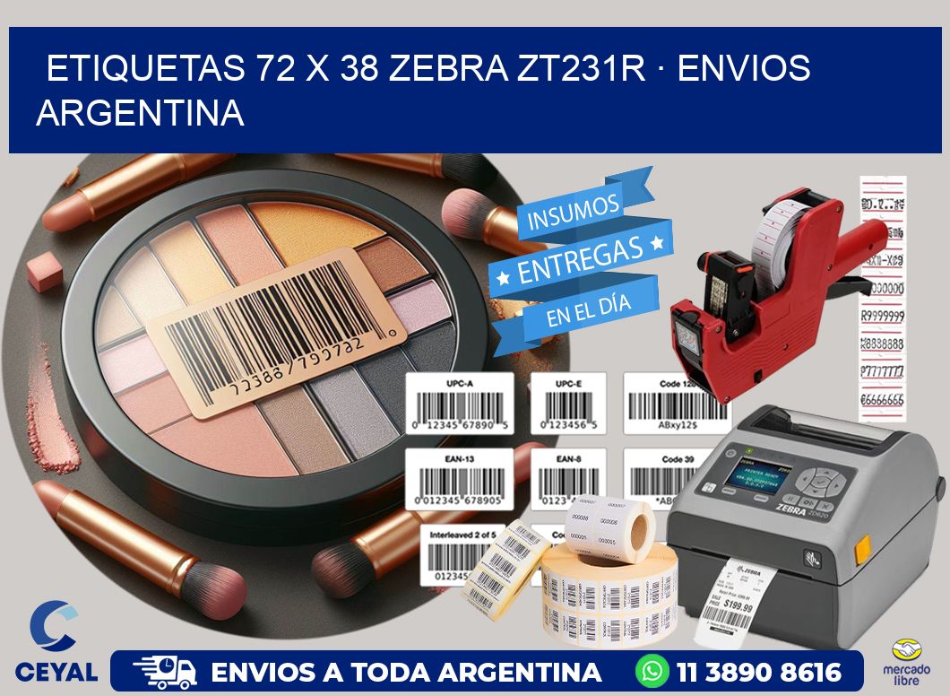 ETIQUETAS 72 x 38 ZEBRA ZT231R · ENVIOS ARGENTINA