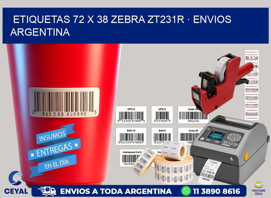 ETIQUETAS 72 x 38 ZEBRA ZT231R · ENVIOS ARGENTINA