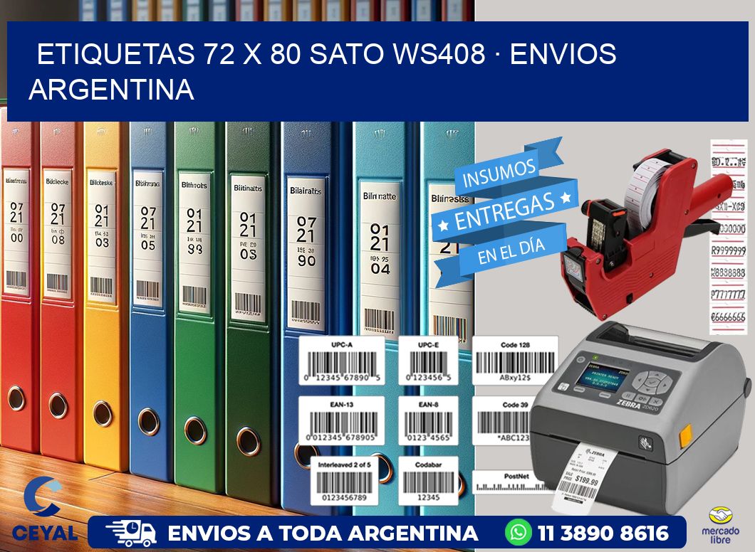 ETIQUETAS 72 x 80 SATO WS408 · ENVIOS ARGENTINA