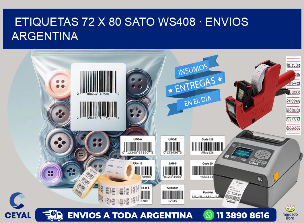 ETIQUETAS 72 x 80 SATO WS408 · ENVIOS ARGENTINA