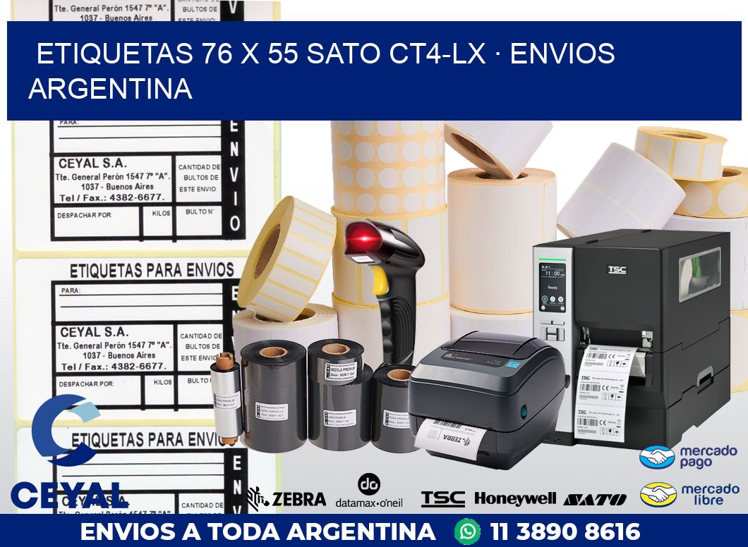 ETIQUETAS 76 x 55 SATO CT4-LX · ENVIOS ARGENTINA