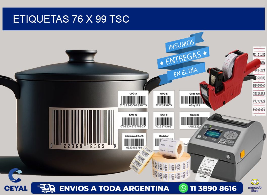 ETIQUETAS 76 x 99 TSC