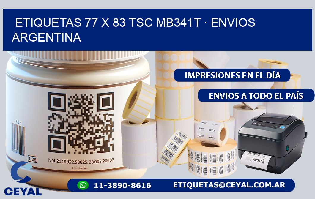 ETIQUETAS 77 x 83 TSC MB341T · ENVIOS ARGENTINA