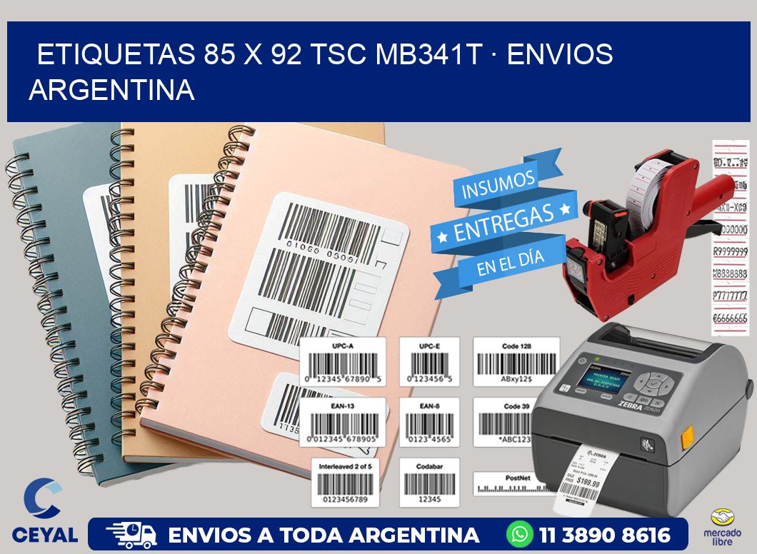 ETIQUETAS 85 x 92 TSC MB341T · ENVIOS ARGENTINA
