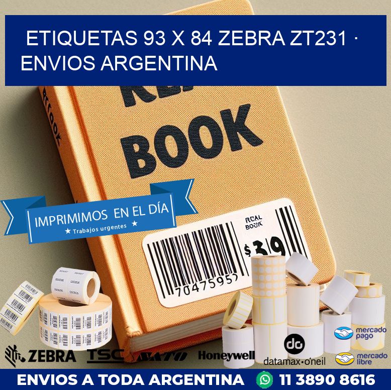ETIQUETAS 93 x 84 ZEBRA ZT231 · ENVIOS ARGENTINA