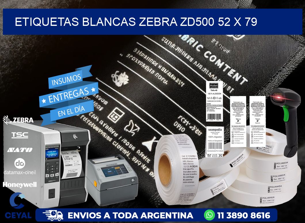ETIQUETAS BLANCAS ZEBRA ZD500 52 x 79