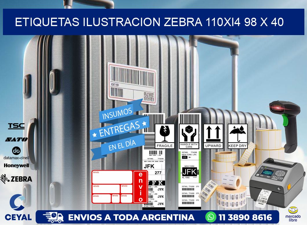 ETIQUETAS ILUSTRACION ZEBRA 110Xi4 98 x 40