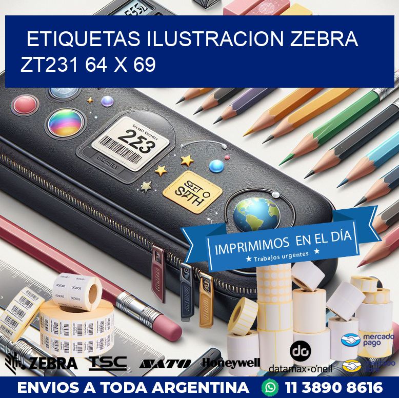 ETIQUETAS ILUSTRACION ZEBRA ZT231 64 x 69