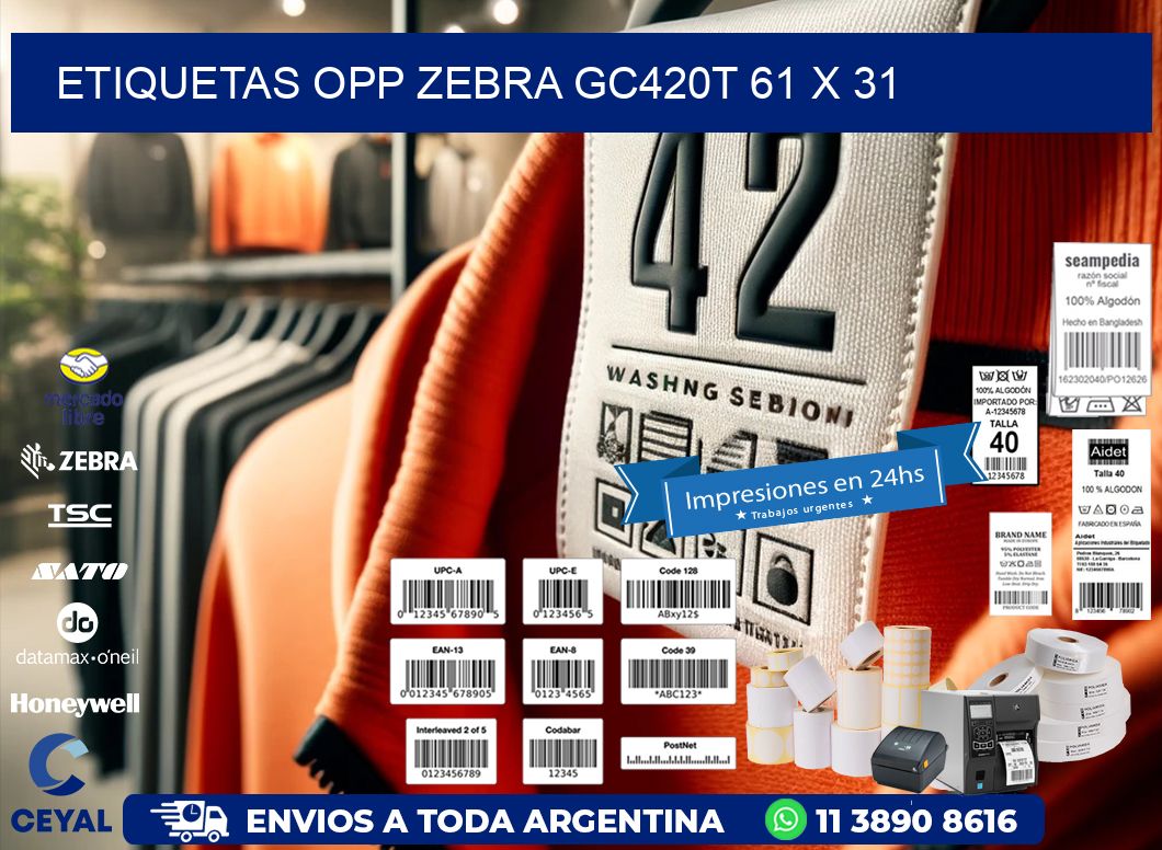 ETIQUETAS OPP ZEBRA GC420T 61 x 31