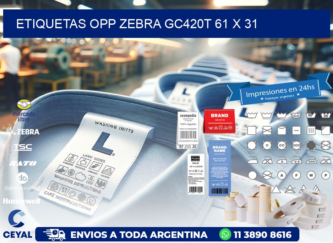 ETIQUETAS OPP ZEBRA GC420T 61 x 31