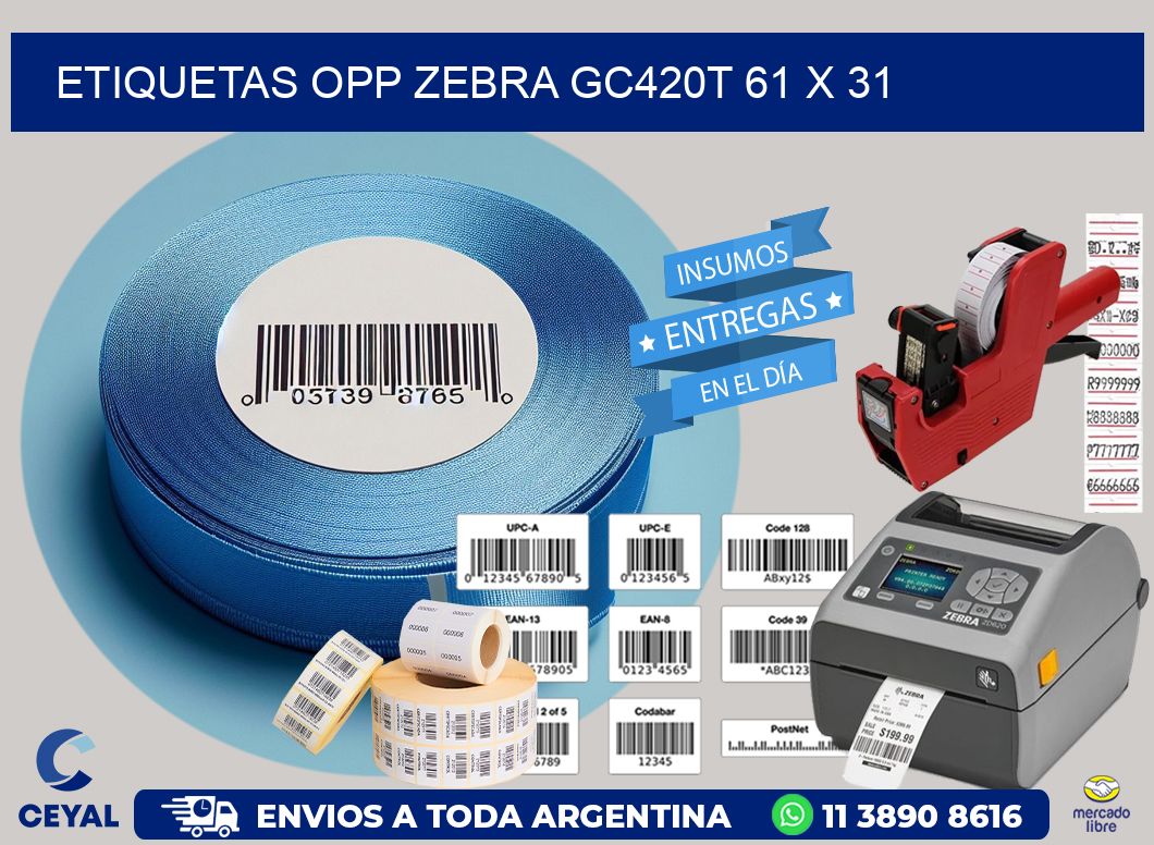 ETIQUETAS OPP ZEBRA GC420T 61 x 31