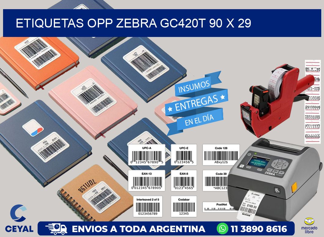 ETIQUETAS OPP ZEBRA GC420T 90 x 29
