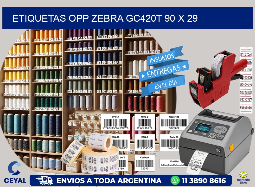 ETIQUETAS OPP ZEBRA GC420T 90 x 29