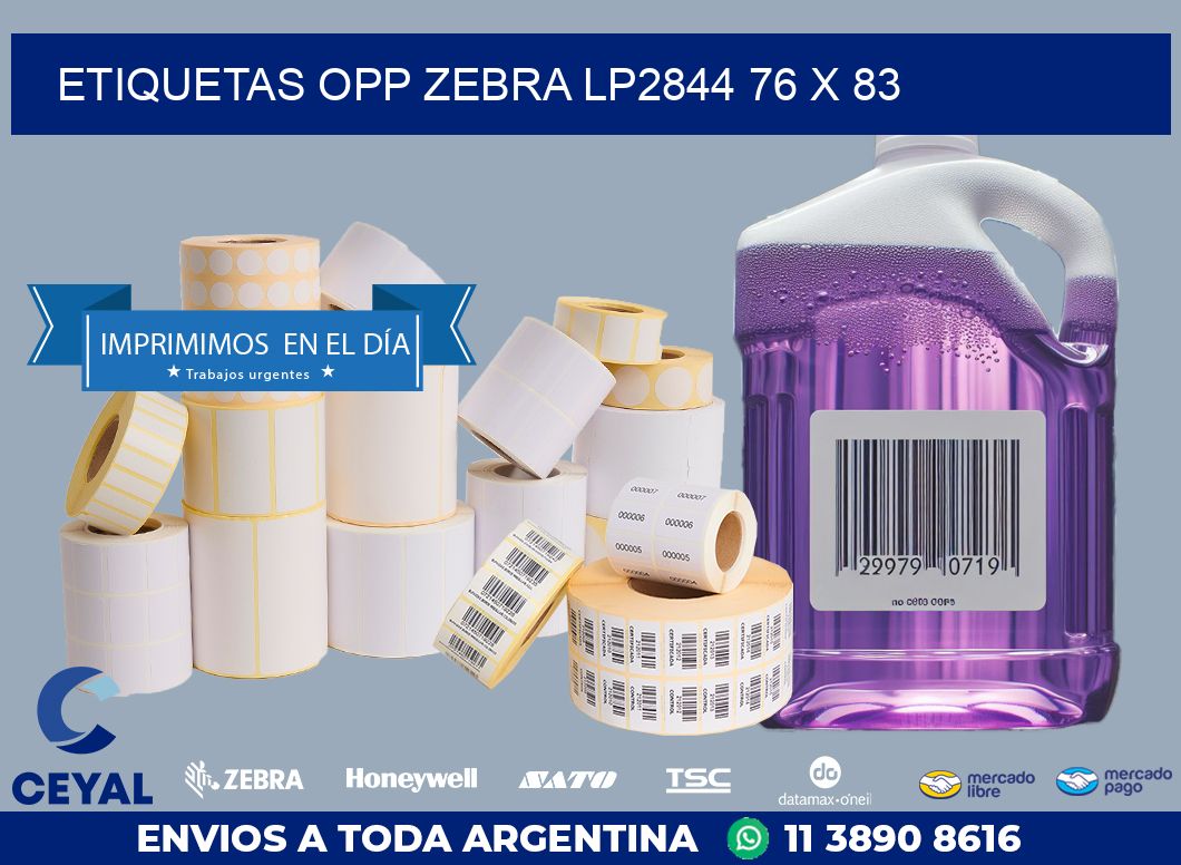 ETIQUETAS OPP ZEBRA LP2844 76 x 83