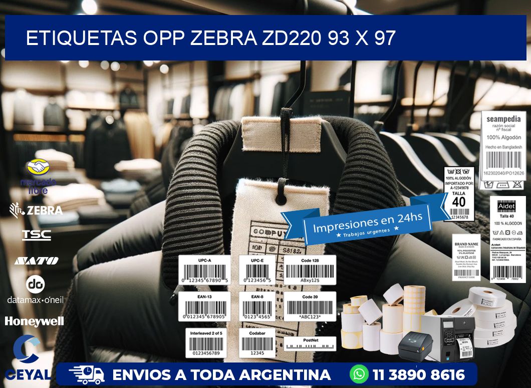 ETIQUETAS OPP ZEBRA ZD220 93 x 97