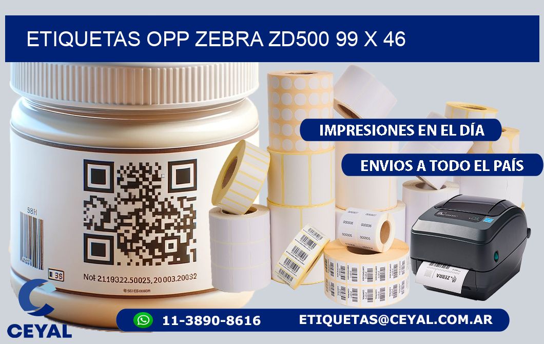 ETIQUETAS OPP ZEBRA ZD500 99 x 46