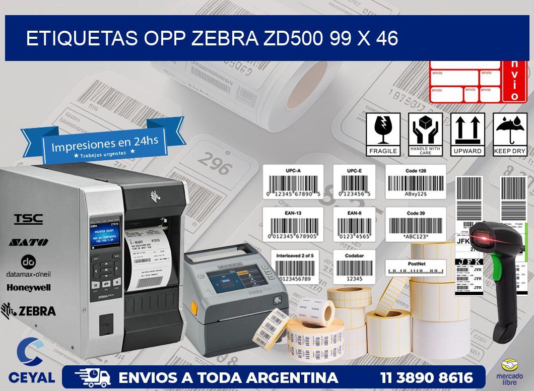 ETIQUETAS OPP ZEBRA ZD500 99 x 46