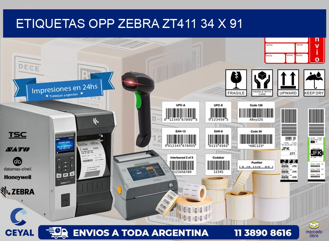 ETIQUETAS OPP ZEBRA ZT411 34 x 91