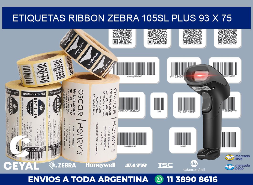 ETIQUETAS RIBBON Zebra 105SL Plus 93 x 75