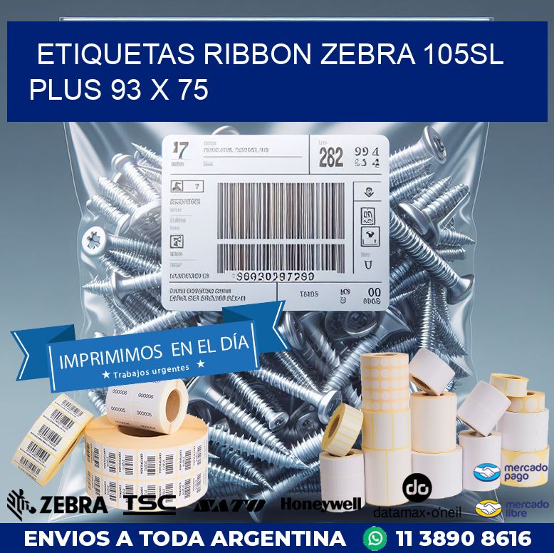 ETIQUETAS RIBBON Zebra 105SL Plus 93 x 75