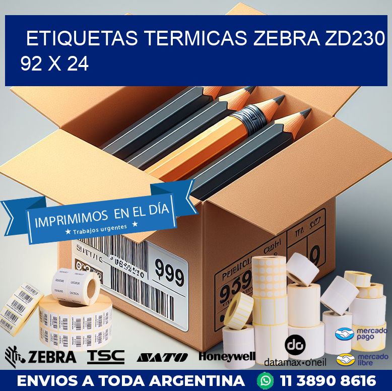 ETIQUETAS TERMICAS ZEBRA ZD230 92 x 24