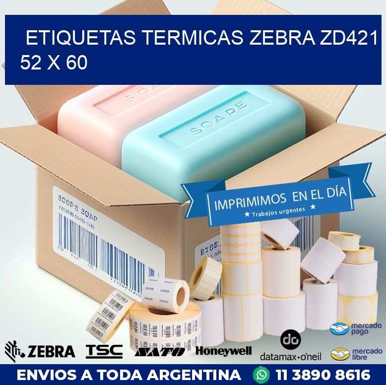 ETIQUETAS TERMICAS ZEBRA ZD421 52 x 60