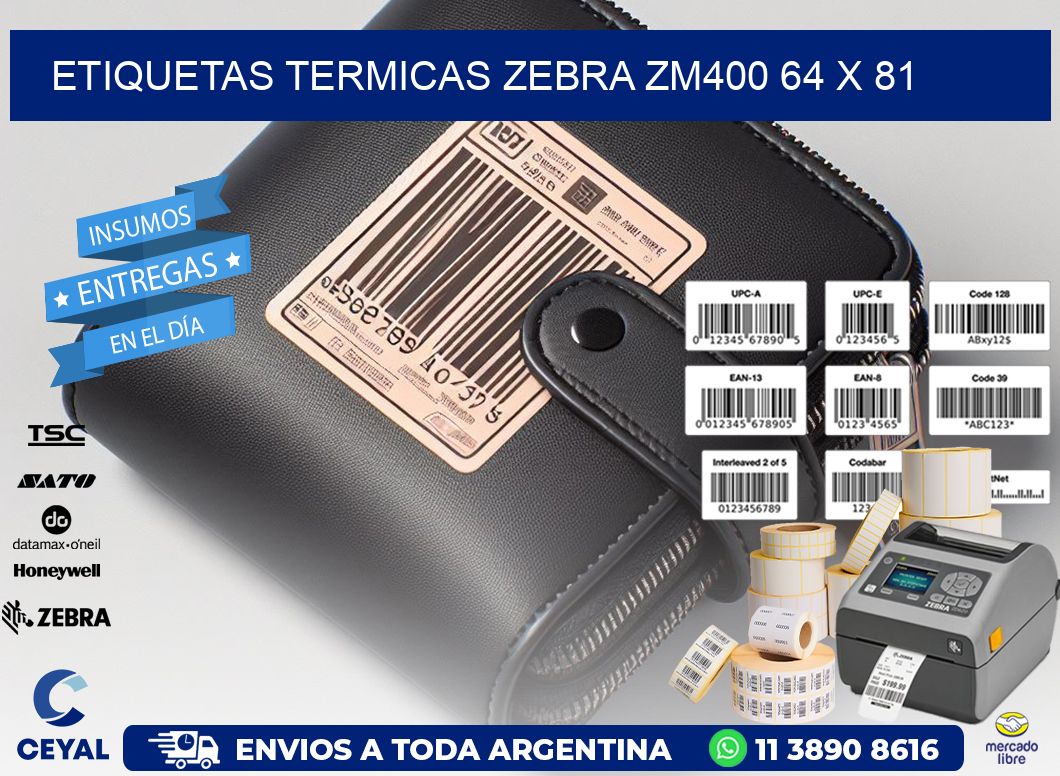 ETIQUETAS TERMICAS ZEBRA ZM400 64 x 81