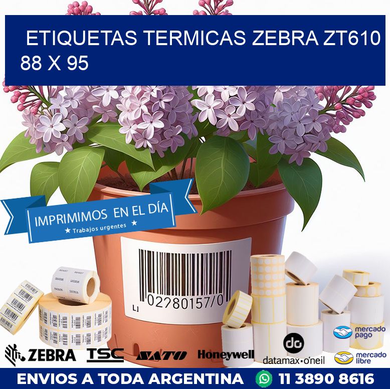 ETIQUETAS TERMICAS ZEBRA ZT610 88 x 95