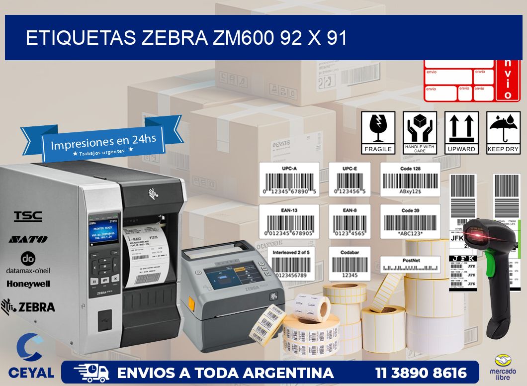 ETIQUETAS Zebra ZM600 92 x 91